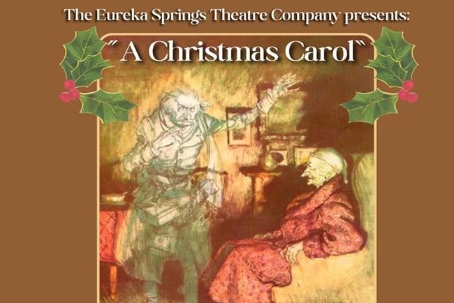 A Christmas Carol - Presented by Eureka Springs Theater Company