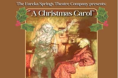 A Christmas Carol - Presented by Eureka Springs Theater Company